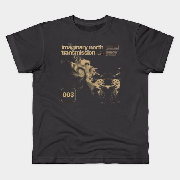 Imaginary North Transmission 003 Kids T-Shirt by Imaginary North